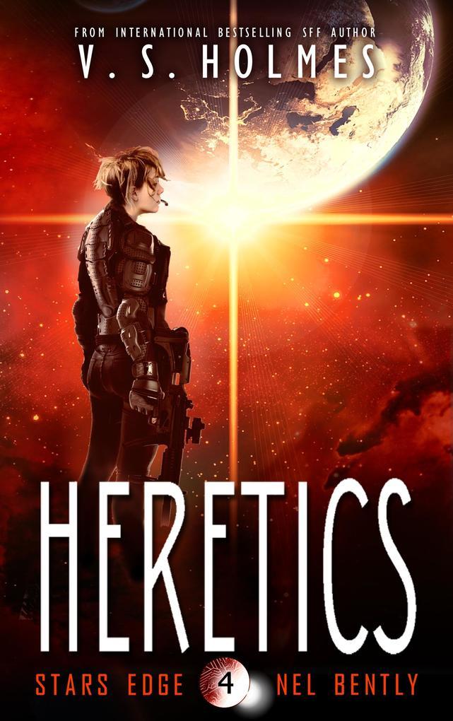 Heretics (Nel Bently Books, #4)