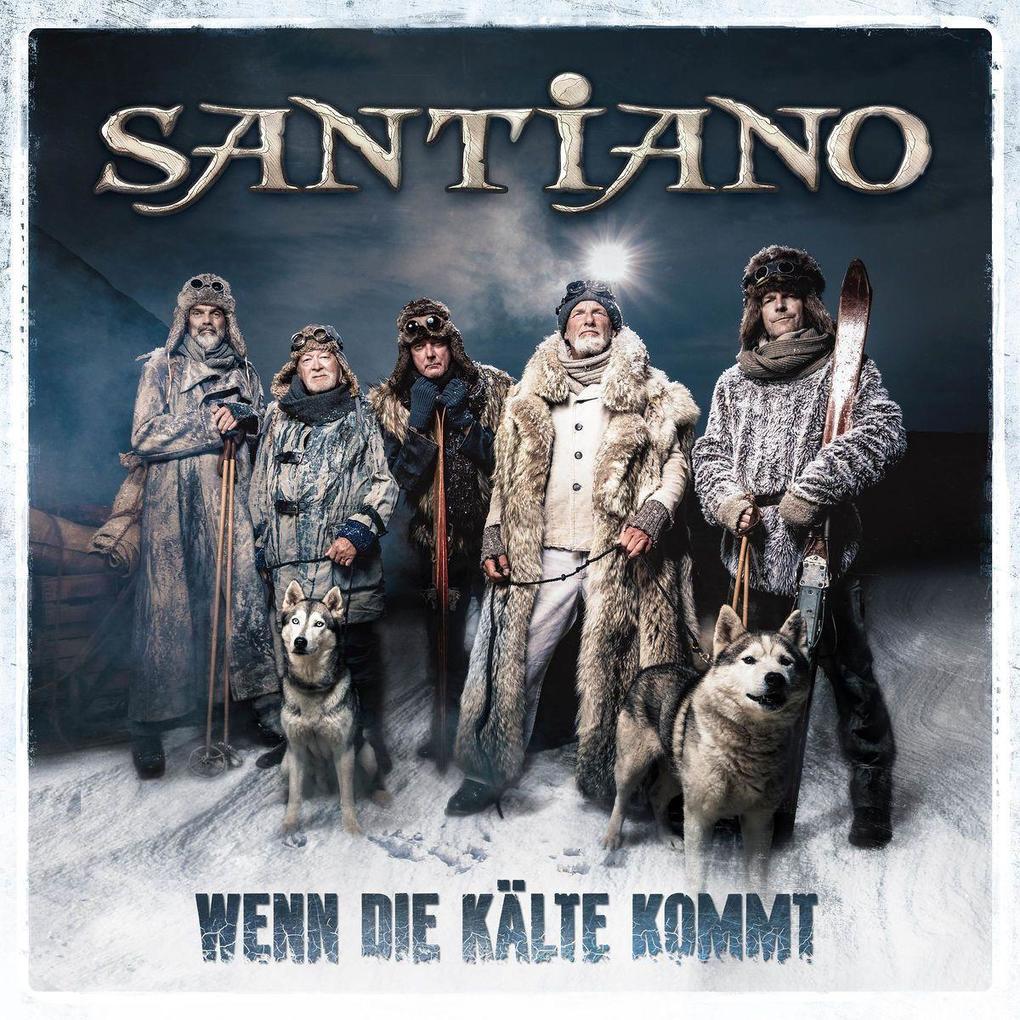 Santiano: Wenn die Kälte kommt