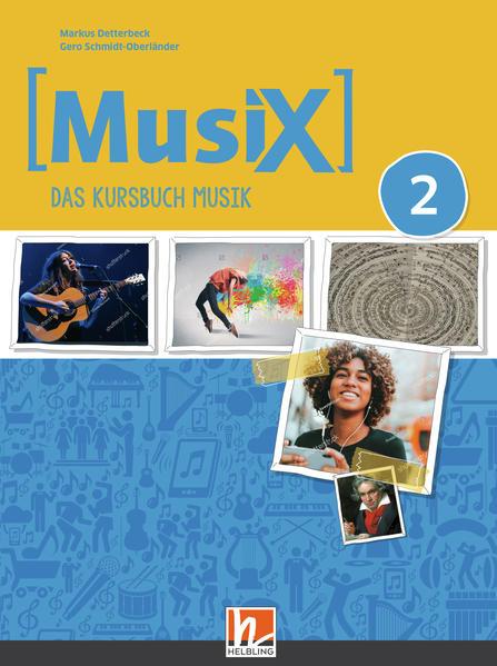 MusiX 2 (Ausgabe ab 2019) Schulbuch