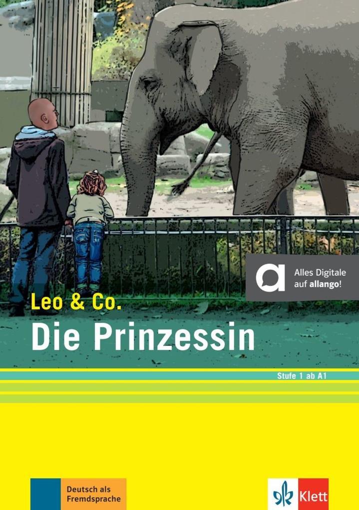 Die Prinzessin (Stufe 1). Buch + Online