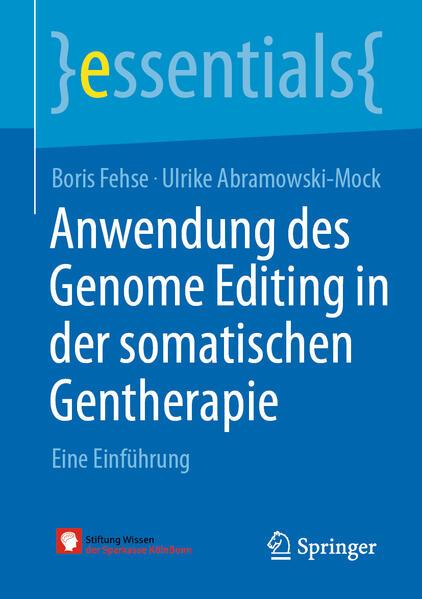 Anwendung des Genome Editing in der somatischen Gentherapie