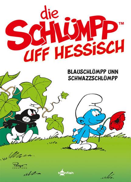 De Schlümpp uff Hessisch: Blauschlümpp unn Schwazzschlümpp