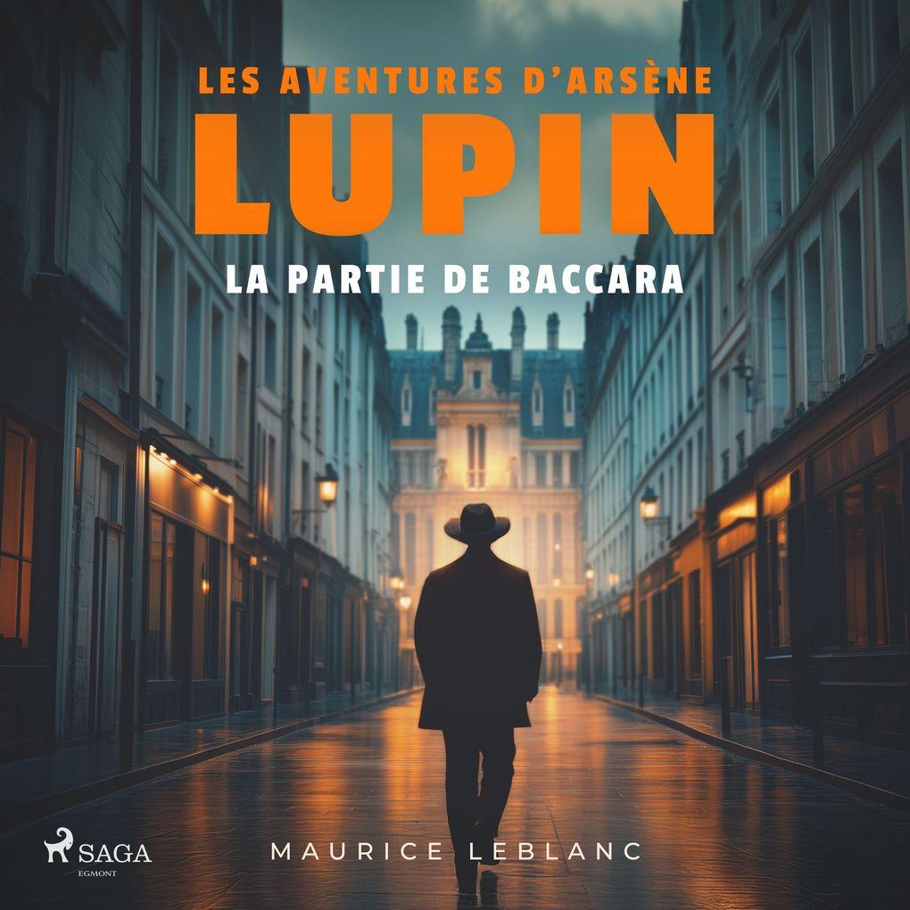 La Partie de Baccara Les aventures d'Arsène Lupin