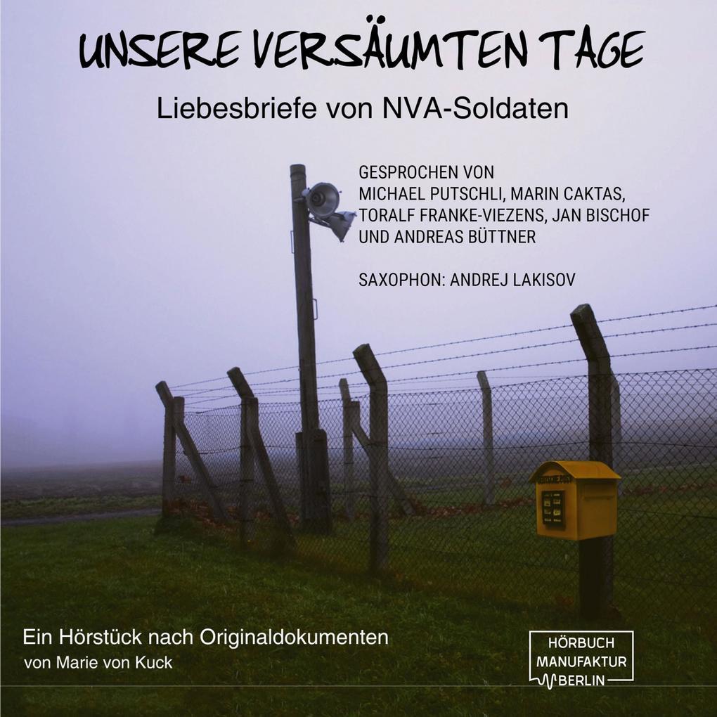 Unsere versäumten Tage