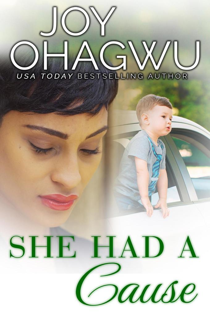 She Had A Cause (She Knows Her God, #3)