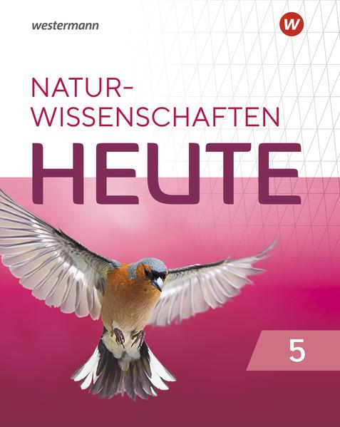 Naturwissenschaft heute 5. Schulbuch. Für Rheinland-Pfalz