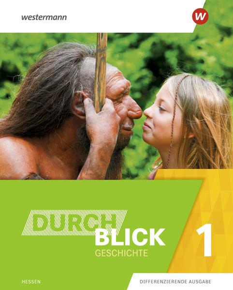 Durchblick Geschichte 1. Schulbuch. Für Hessen