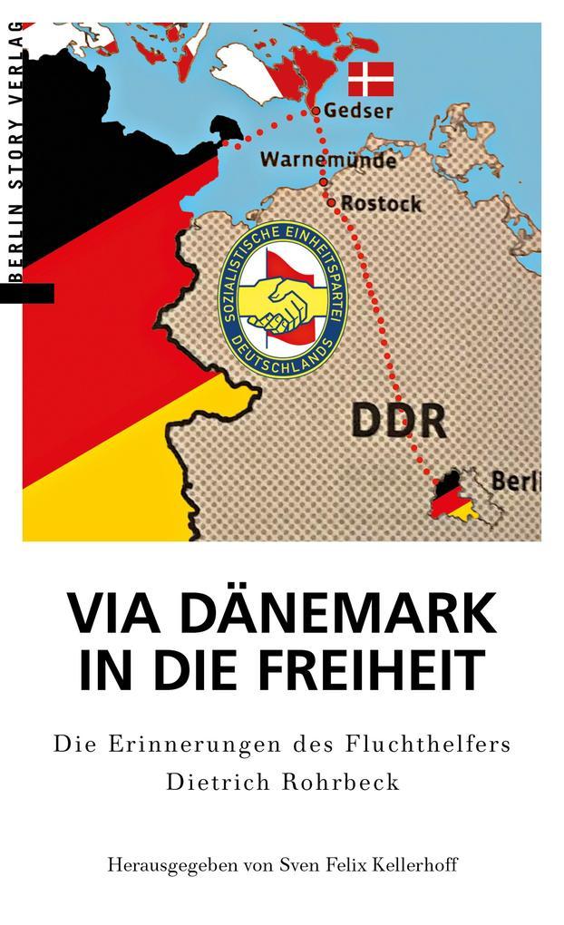 Via Dänemark in die Freiheit