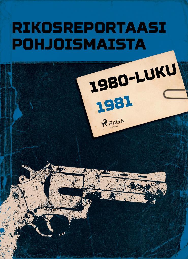 Rikosreportaasi Pohjoismaista 1981