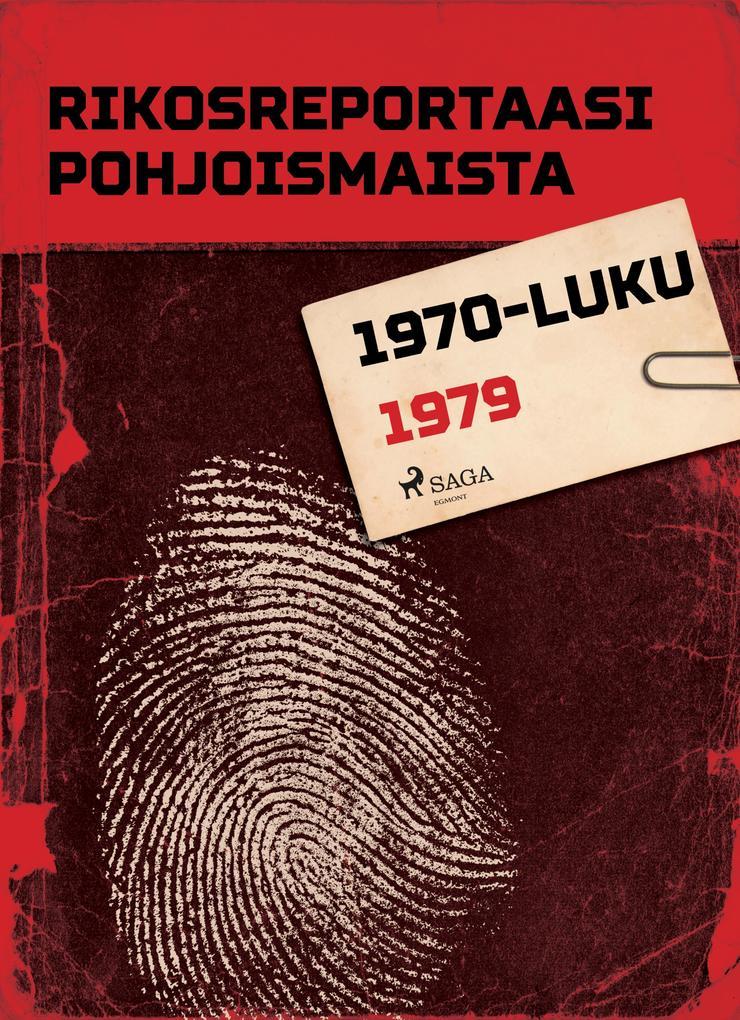 Rikosreportaasi Pohjoismaista 1979