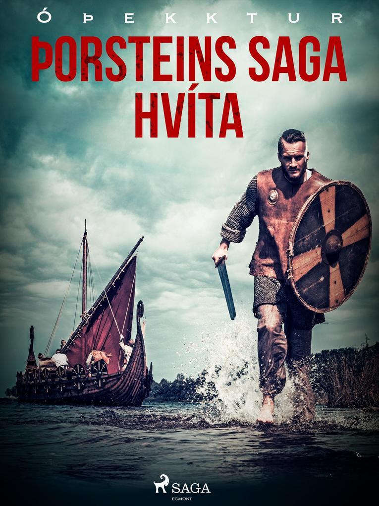 Þorsteins saga hvíta