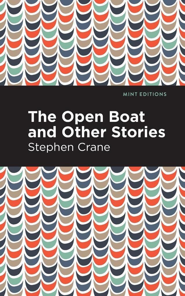 The Open Boat and Other Stories