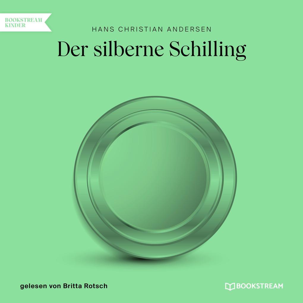 Der silberne Schilling