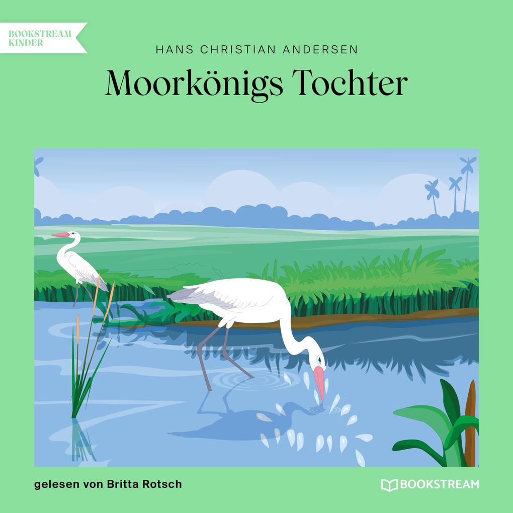 Moorkönigs Tochter