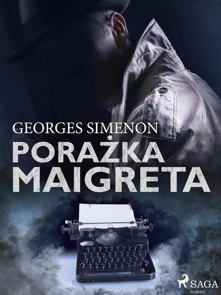 Porazka Maigreta