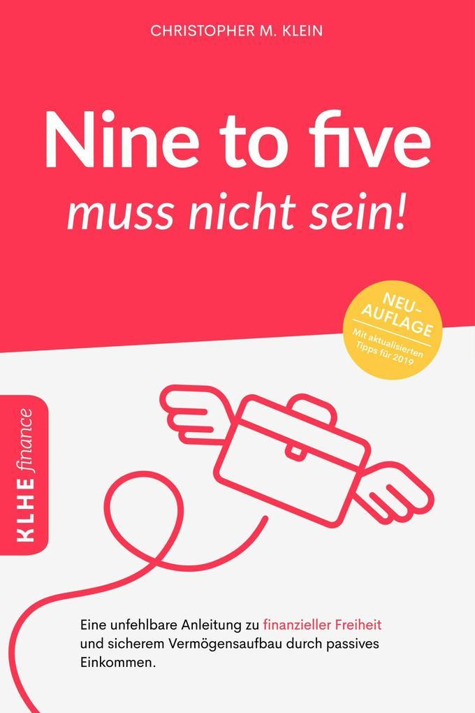 Nine-to-five muss nicht sein!