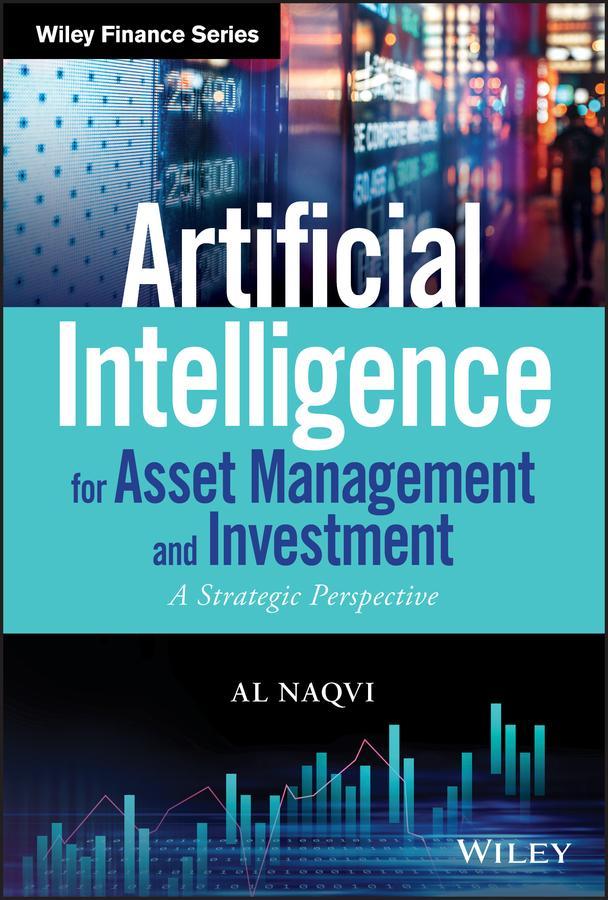 Artificial Intelligence for Asset Management and Investment