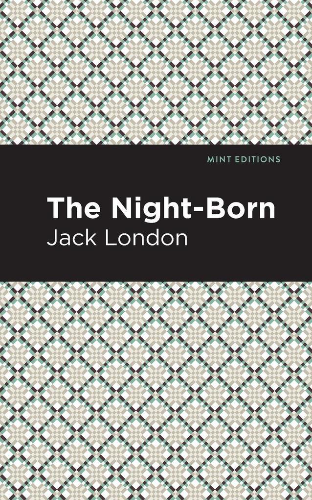 The Night-Born