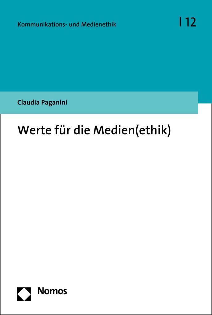 Werte für die Medien(ethik)