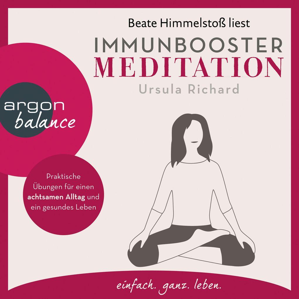 Immunbooster Meditation