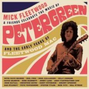 Celebrate the Music of Peter Green and the Early Y