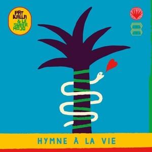 Hymne A La Vie (180Gr./Gatefold)