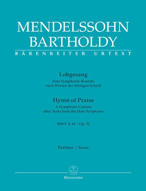 Lobgesang (Hymn of Praise) op. 52 MWV A 18, Partitur, Urtextausgabe