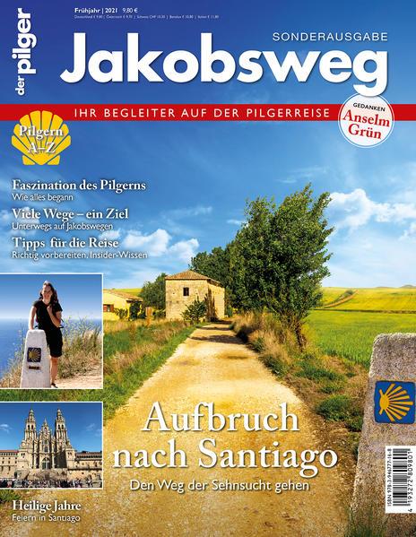 Jakobsweg - Aufbruch nach Santiago