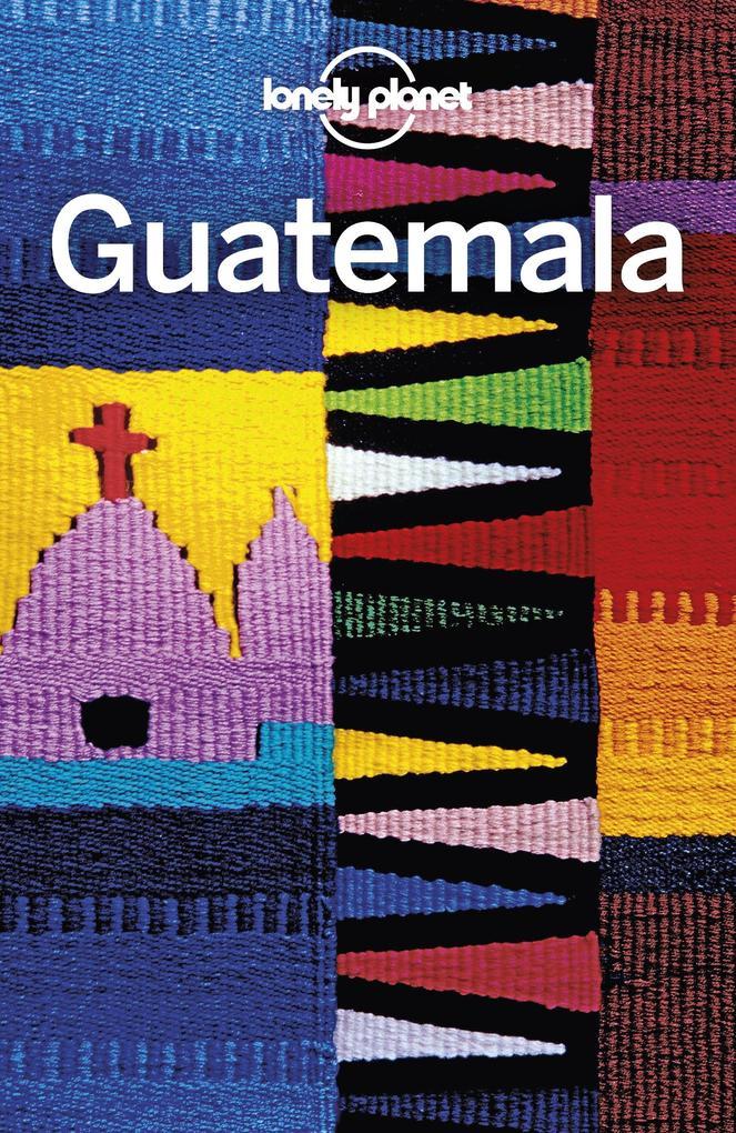 Lonely Planet Guatemala