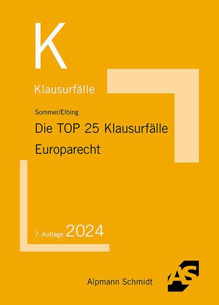 Die TOP 25 Klausurfälle Europarecht