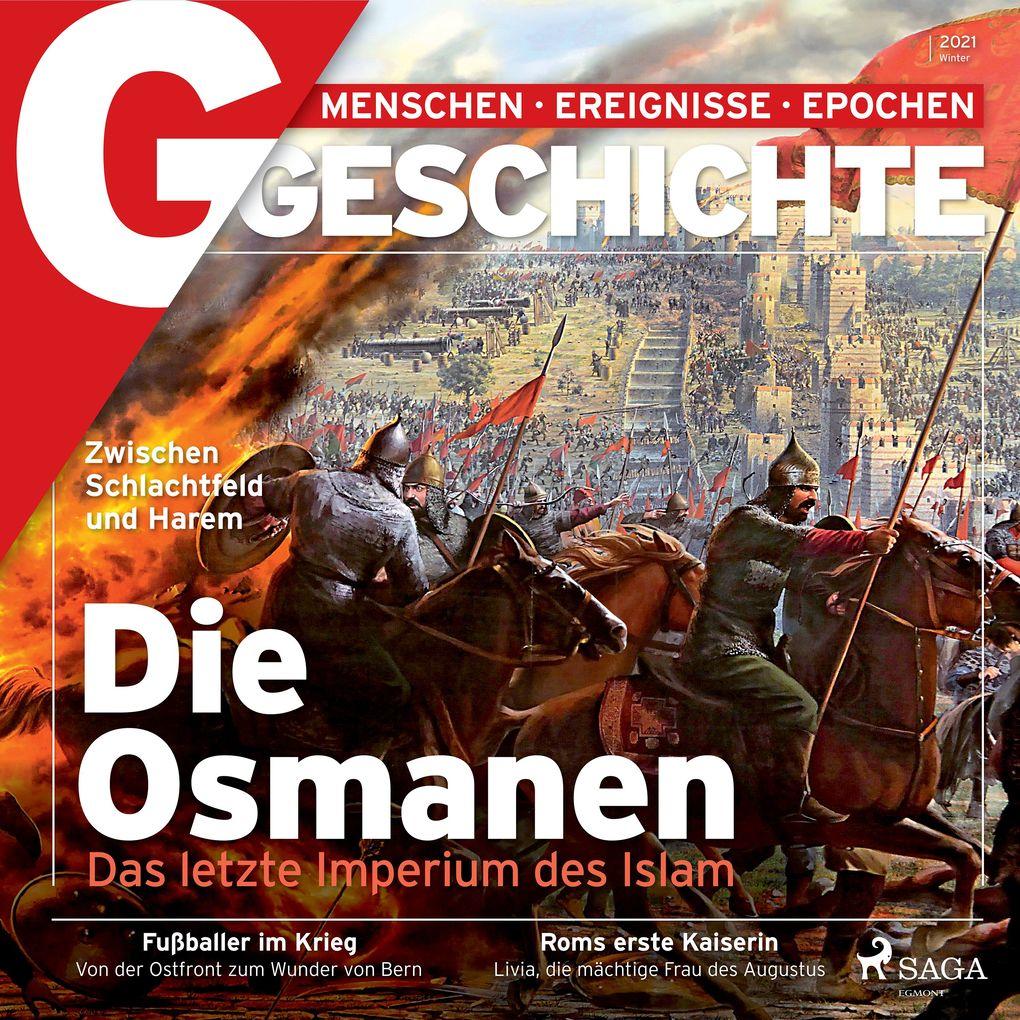 G/GESCHICHTE - Osmanen - das letzte Imperium des Islam