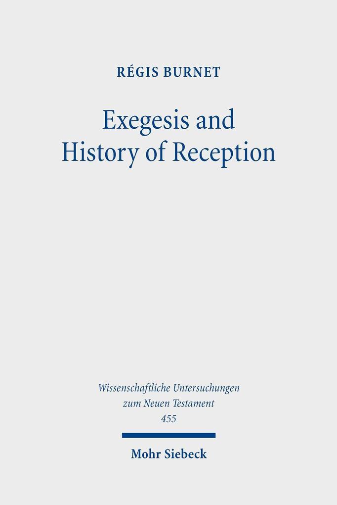 Exegesis and History of Reception