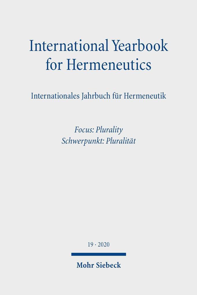 International Yearbook for Hermeneutics/Internationales Jahrbuch für Hermeneutik