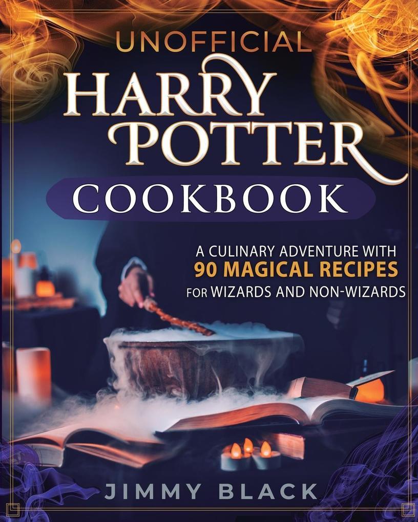 Unofficial Harry Potter Cookbook