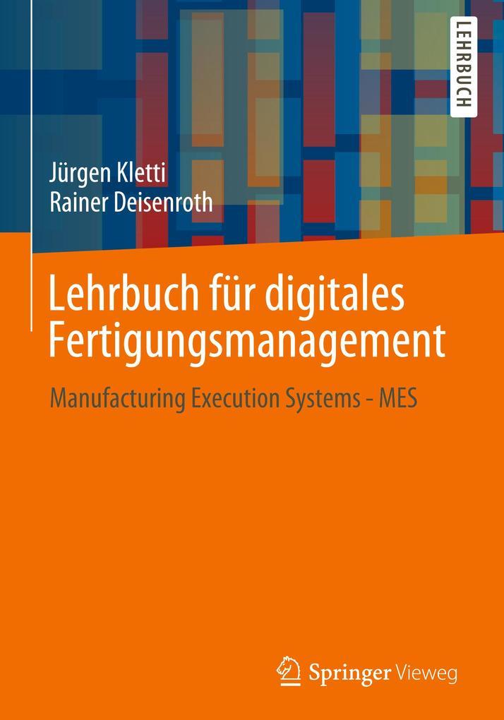 Lehrbuch für digitales Fertigungsmanagement