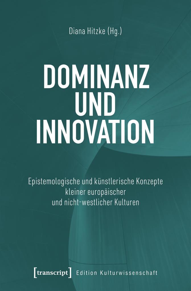 Dominanz und Innovation