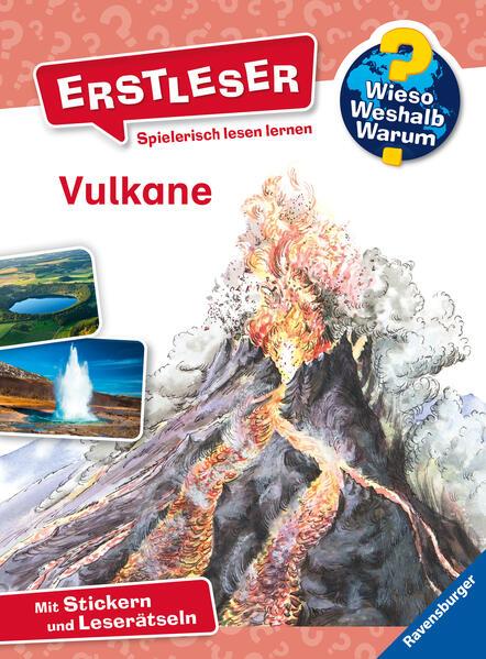 Wieso? Weshalb? Warum? Erstleser: Vulkane (Band 2)