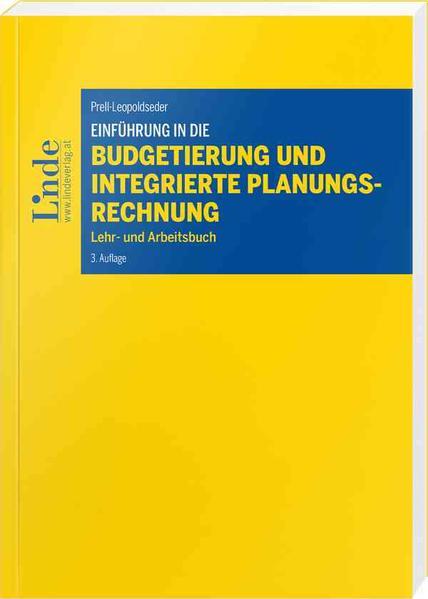 Einführung in die Budgetierung und integrierte Planungsrechnung