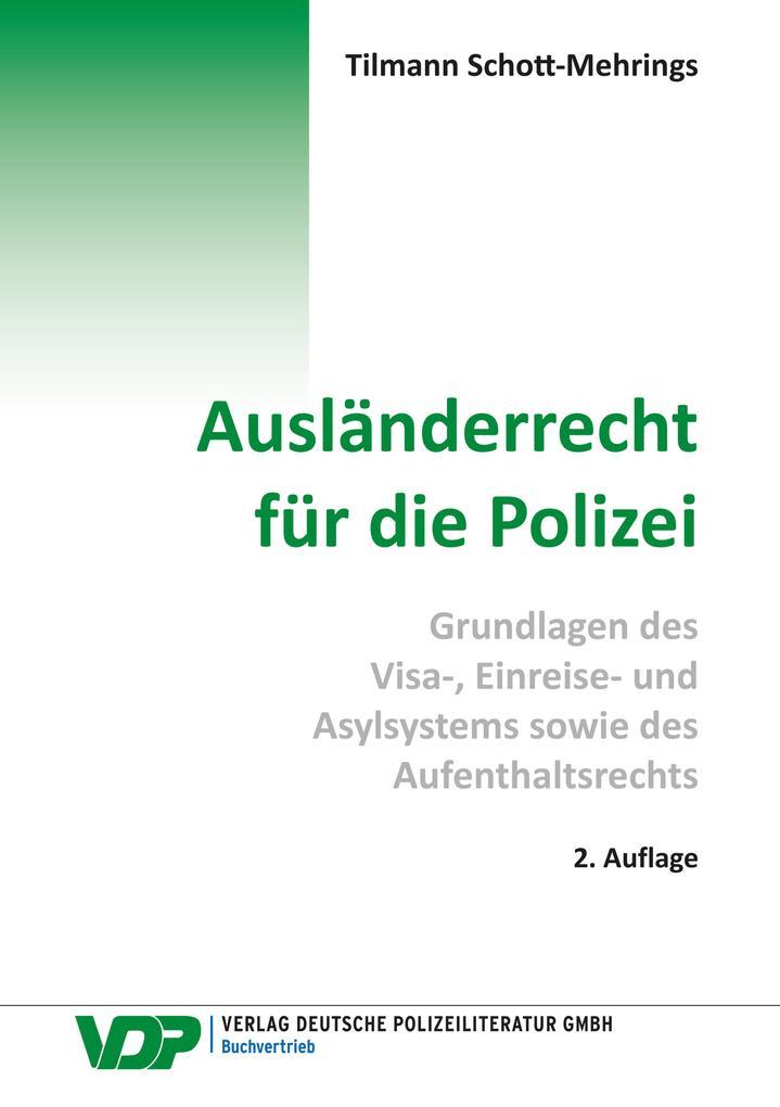 Ausländerrecht für die Polizei