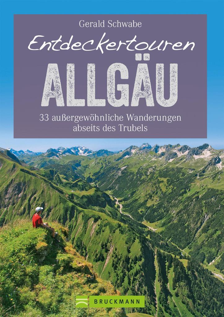 Entdeckertouren Allgäu