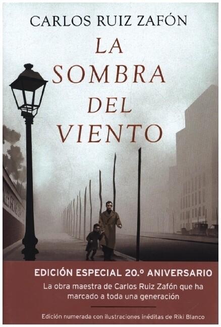 La sombra del viento : 20 aniversario