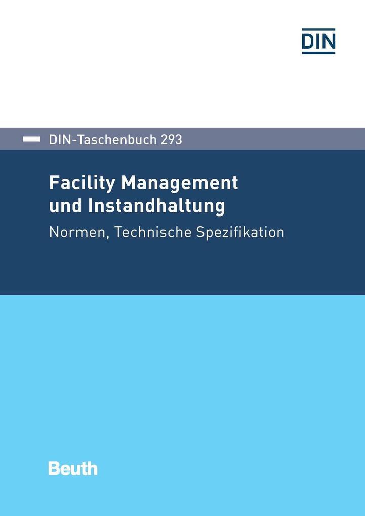 Facility Management und Instandhaltung