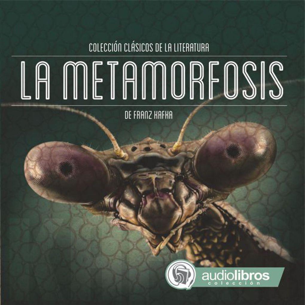 La Metamorfosis