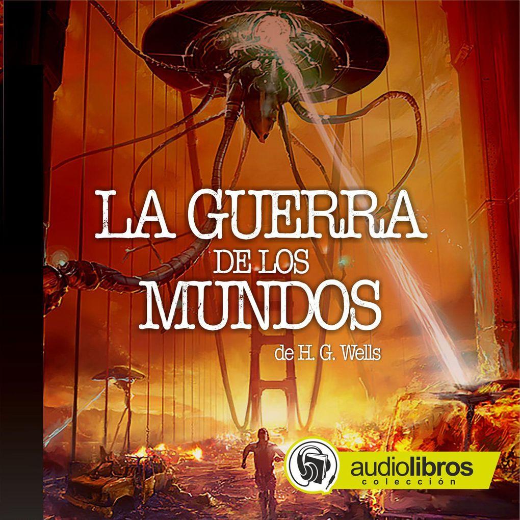 La guerra de los Mundos