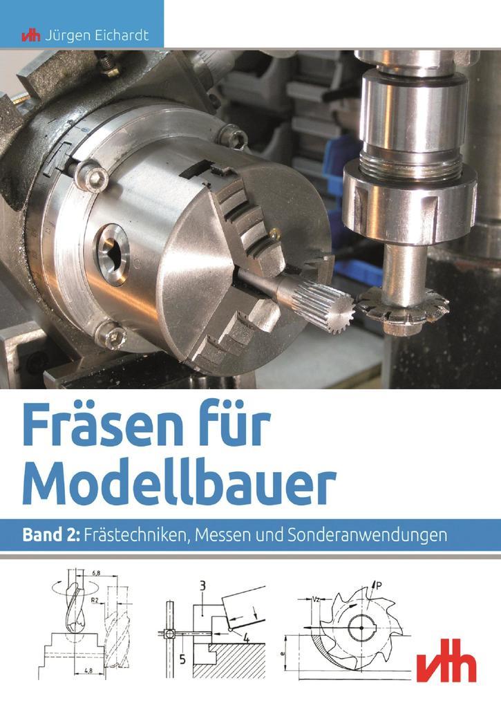 Fräsen für Modellbauer: Band 2