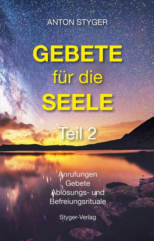 Gebete für die Seele Teil 2