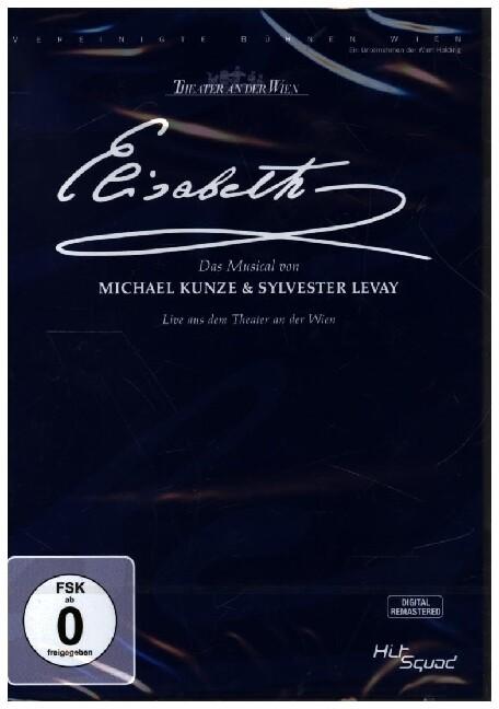 Elisabeth-Das Musical-Live aus dem Theater an