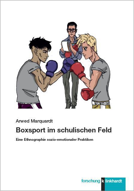 Boxsport im schulischen Feld