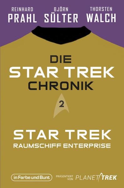 Die Star-Trek-Chronik - Teil 2: Star Trek: Raumschiff Enterprise