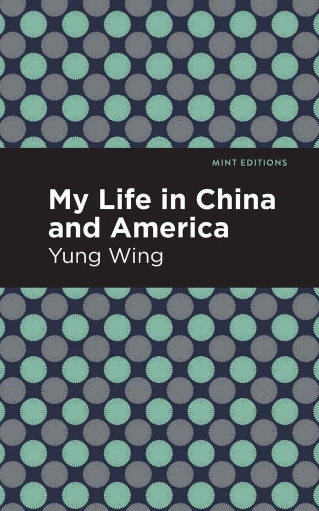 My Life in China and America